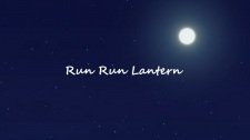Run Run Lantern